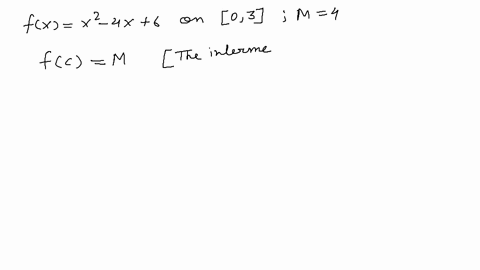 use-the-intermediate-value-theorem-to-show-that-there-exists-a-number-c-in-the-given-interval-such-5