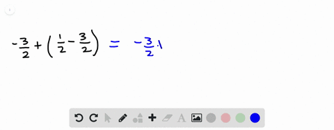 perform-each-indicated-operation-frac32leftfrac12-frac32right