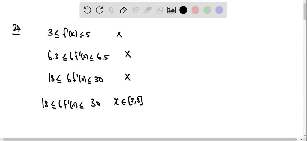 Suppose That 3⩽f X ⩽5 For All Values Of X Show That 18 ⩽f 8 F 2 ⩽30 Numerade