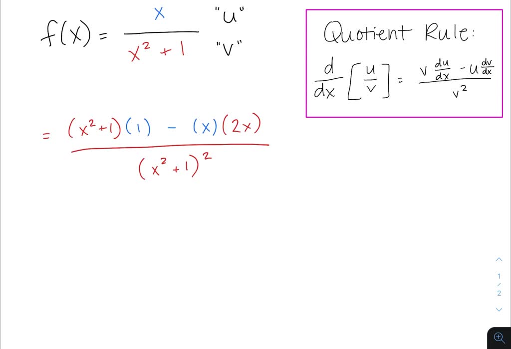 Using the Quotient Rule In Exercises 712, use the Quotient Rule to