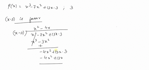 for-each-polynomial-at-least-one-zero-is-given-find-all-others-analytically-pxx3-7-x213-x-3-3