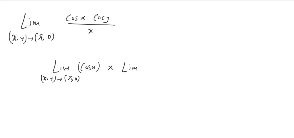 SOLVED:Use algebraic properties of limits of two variables (p. 821 ) to ...