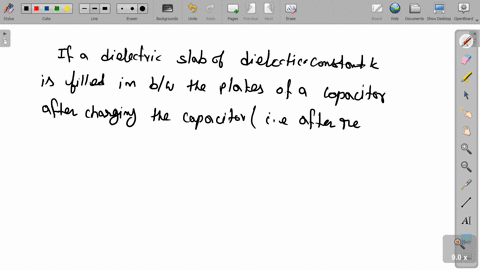 a-capacitor-is-charged-by-using-a-battery-which-is-then-disconnected-a-dielectric-slab-is-then-slide