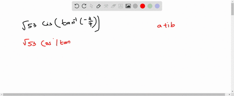 express-in-the-form-ab-i-where-a-and-b-are-real-numbers-sqrt53-operatornamecislefttan-1left-frac27-2