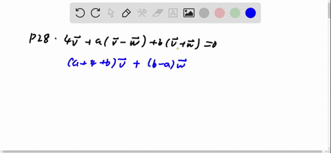 find-nonzero-scalars-a-and-b-so-that-4-mathbfvamathbfv-mathbfwbmathbfvmathbfwmathbf0-for-every-pair-