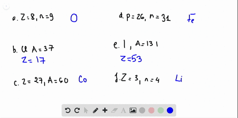 write-the-atomic-symbol-left_za-xright-for-each-of-the-following-isotopes-a-z8-number-of-neutrons-9-