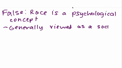 race-is-a-biological-concept-not-a-psychological-one-true-or-false