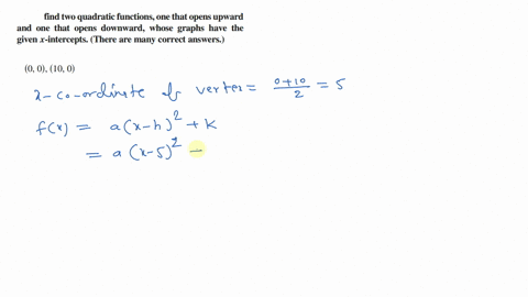 find-two-quadratic-functions-one-that-opens-upward-and-one-that-opens-downward-whose-graphs-have--14