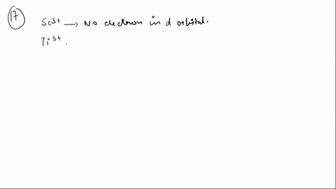 compounds-of-mathrmsc3-are-not-colored-but-those-of-mathrmti3-and-mathrmv3-are-why-4