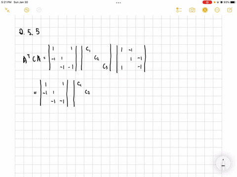 put-the-diagonal-matrix-c-with-entries-c_1-c_2-c_3-in-the-middle-and-compute-amathrmt-c-a-show-again
