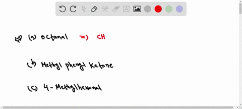 draw-structures-corresponding-to-the-following-names-a-octanal-b-methyl-phenyl-ketone-c-4-methylhexa