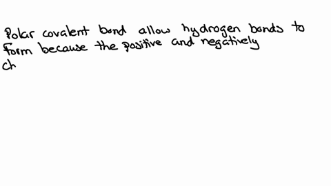 explain-how-polar-covalent-bonds-allow-hydrogen-bonds-to-form-and-provide-an-example
