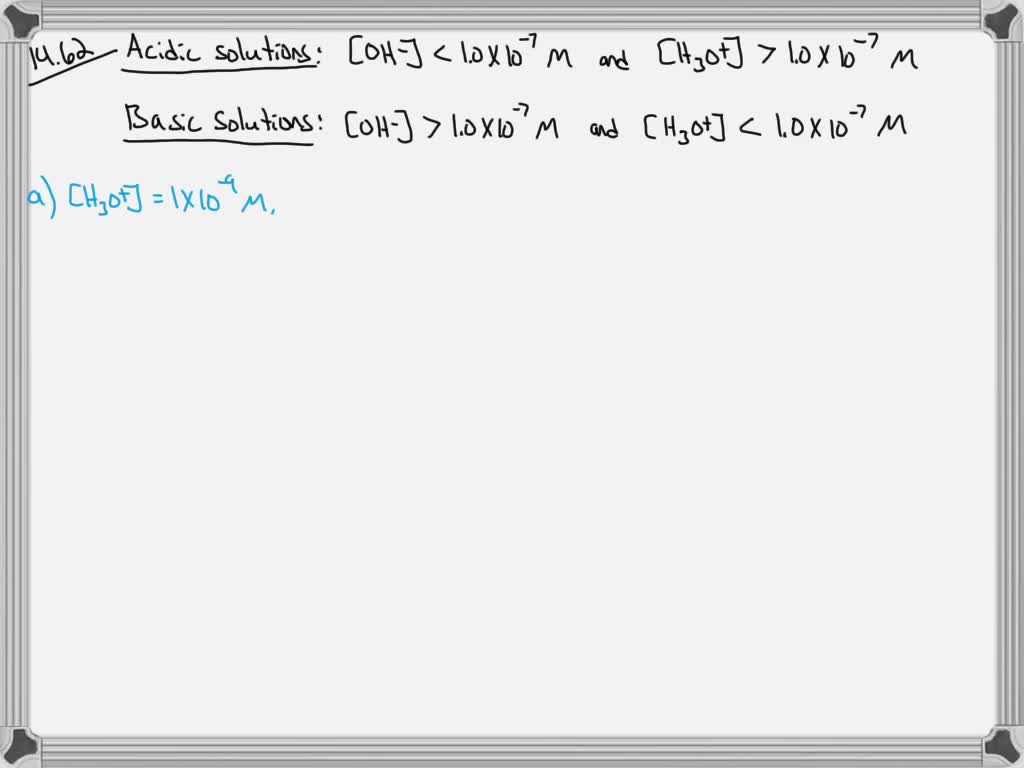 SOLVED:Determine If Each Solution Is Acidic, Basic, Or Neutral. (a ...