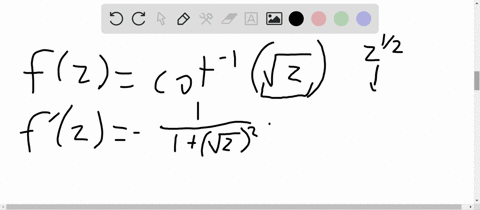 evaluate-the-derivative-of-the-following-functions-fzcot-1-sqrtz