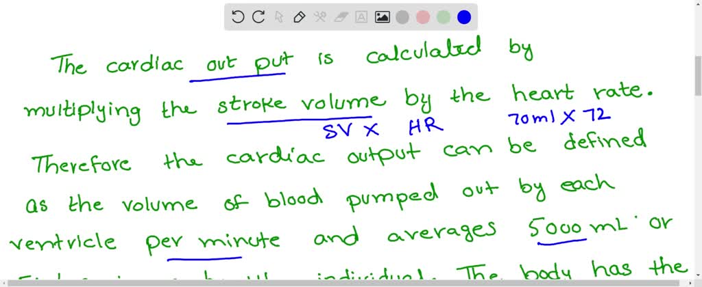 SOLVED:Body has the capacity to alter (a) Stroke volume (b) Heart rate ...