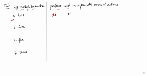what-prefixes-would-be-used-in-the-systematic-name-of-an-alkane-to-indicate-that-the-alkane-contai-3