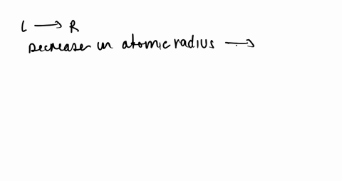 why-do-atomic-radii-decrease-from-left-to-right-within-a-period-in-the-periodic-table