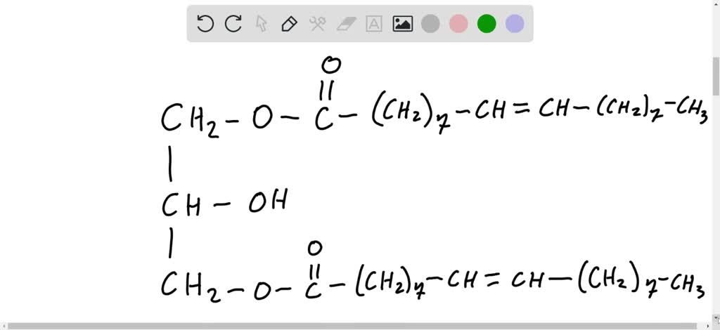 SOLVED:Draw schematic formulas for all possible 1,3-diglycerides made ...