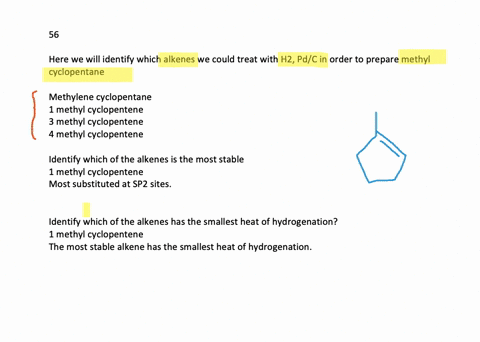 a-how-many-alkenes-could-you-treat-with-mathrmh_2-mathrmpd-mathrmc-to-prepare-methylcyclopentane-b-w