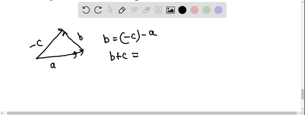 SOLVED:Use the given figure to prove the given result. 𝐚+𝐛+𝐜=0