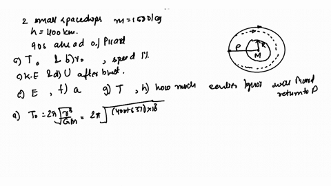 two-small-spaceships-each-with-mass-m1500-mathrmkg-are-in-the-circular-earth-orbit-of-fig-13-36-at-a