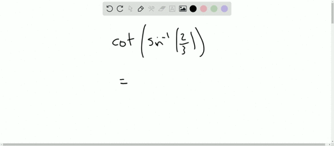 value-of-an-expression-find-the-exact-value-of-the-expression-cot-leftsin-1-frac23right