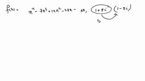 Solved Use The Given Zero To Find The Remaining Zeros Of Each Solved Use The Given Zero To Find The Remaining Zeros Of Each