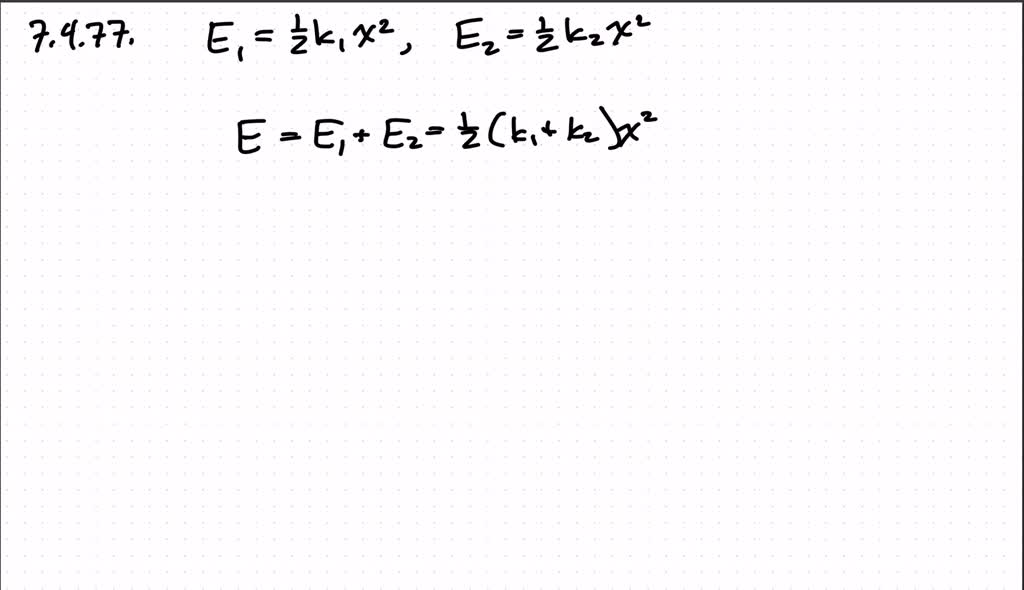 SOLVED:Springs In Parallel Two Springs, With Force Constants K1 And K2 ...