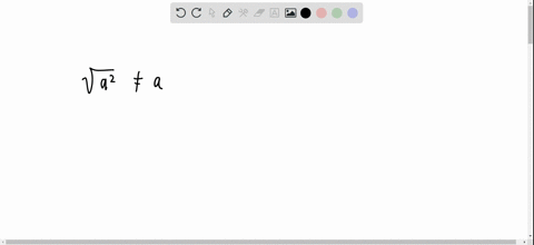 give-an-example-to-show-that-sqrta2-is-not-equal-to-a-use-it-to-explain-why-sqrta2a