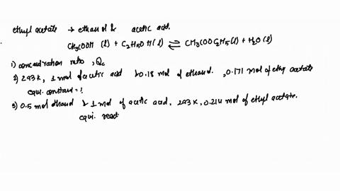 ethyl-acetate-is-formed-by-the-reaction-between-ethanol-and-acetic-acid-and-the-equilibrium-is-repre