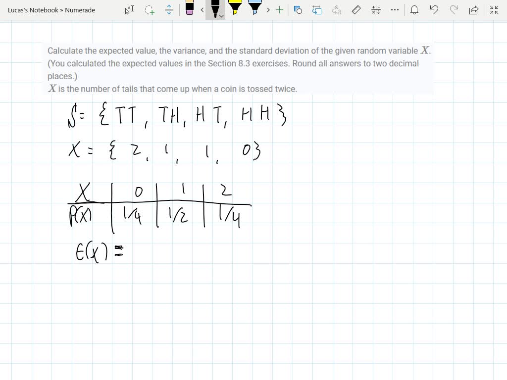 Solved Calculate The Expected Value The Variance And The Standard