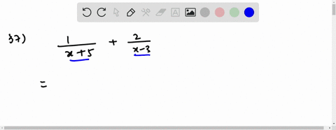 35-54-perform-the-addition-or-subtraction-and-simplify-frac1x5frac2x-3