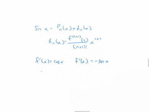 show-that-the-maclaurin-series-for-sin-x-converges-to-sin-x-hint-if-fxsin-x-fn1xpm-sin-x-or-pm-cos-x
