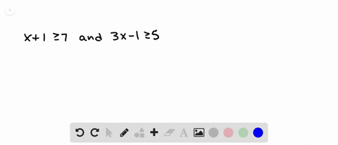 solve-each-compound-inequality-write-solutions-in-interval-notation-see-examples-2-and-3-x1-geq-7-te