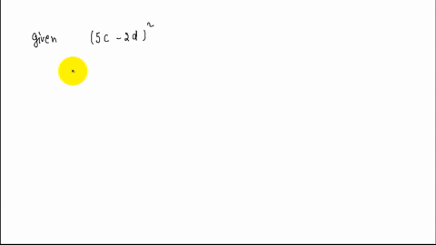 squares-of-binomials-multiply-5-c-2-d2