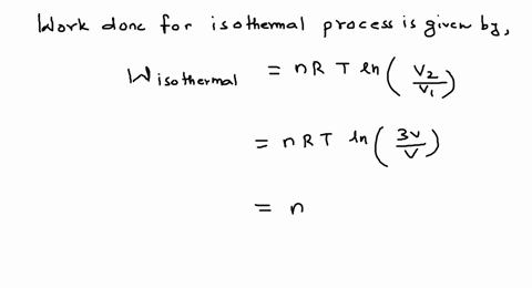 an-ideal-gas-expands-quasi-statically-to-three-times-its-original-volume-which-process-requires-more