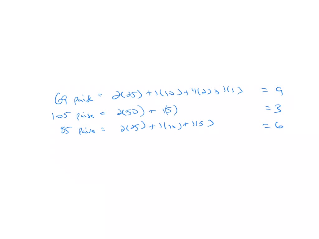 Let C1, C2, C3, C4 represent coins. C1=25 paisa C3=10 paisa C3^2=5 ...