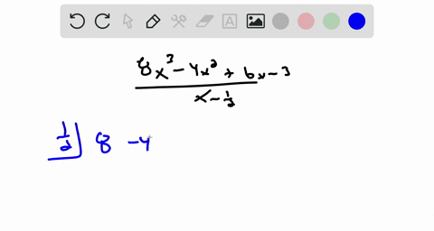 use-synthetic-division-to-divide-the-first-polynomial-by-the-second-8-x3-4-x26-x-3-x-frac12
