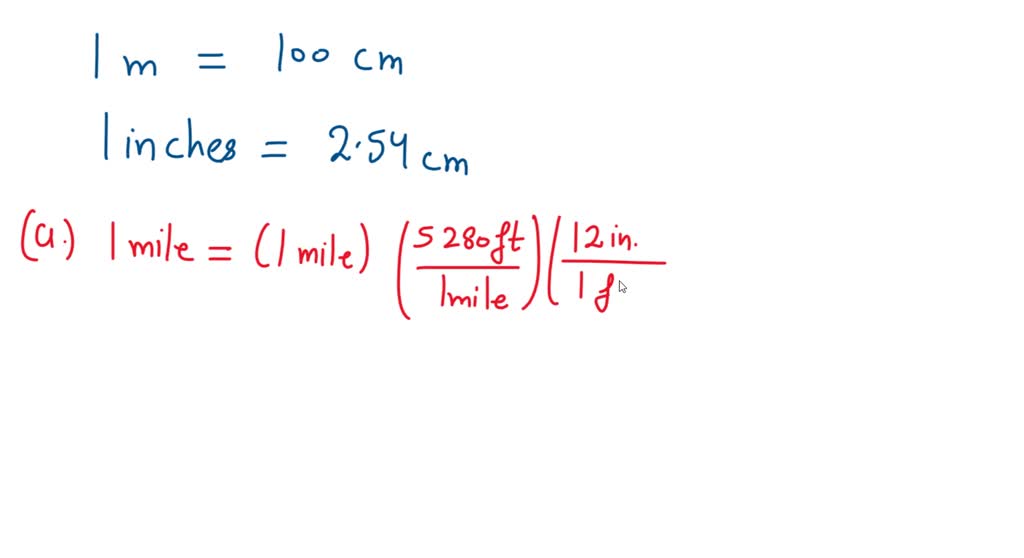 SOLVED:Starting with the definition 1 in. =2.54 cm, find the number of ...