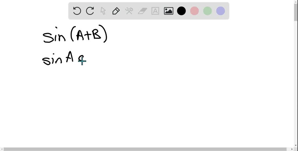 solved-the-sum-formula-for-the-sine-function-is-sin-a-b