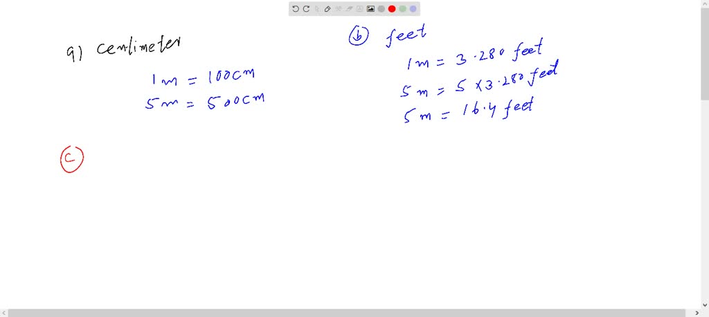 Express 5.0 m in units of a. centimeters b. feet c. inches and d. miles