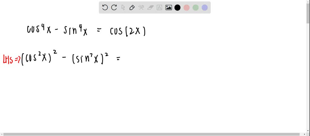 Solveduse The Double Angle Identities To Verify Each Identity Cos4 X