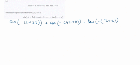 let-sin-ta-cos-tb-text-and-tan-tc-write-each-expression-in-terms-of-a-b-and-c-sin-t-2-picos-t-4-pi-t
