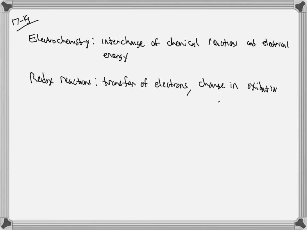 Solved:what Is Electrochemistry? What Are Redox Reactions? Explain The 