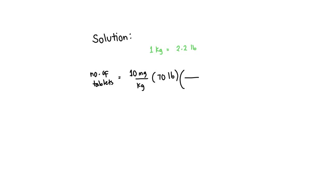 SOLVED The Recommended Dosage Of A Drug Is 25 Mg Kg Day For A solved-the-recommended-dosage-of-a-drug-is-25-mg-kg-day-for-a