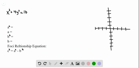find-the-foci-for-each-equation-of-an-ellipse-then-graph-the-ellipse-x24-y216