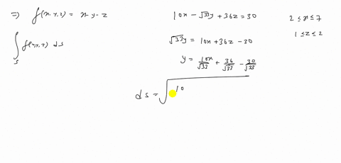 evaluate-the-integrals-find-the-integral-of-fx-y-zx-y-z-on-the-portion-of-the-plane-with-equation-10