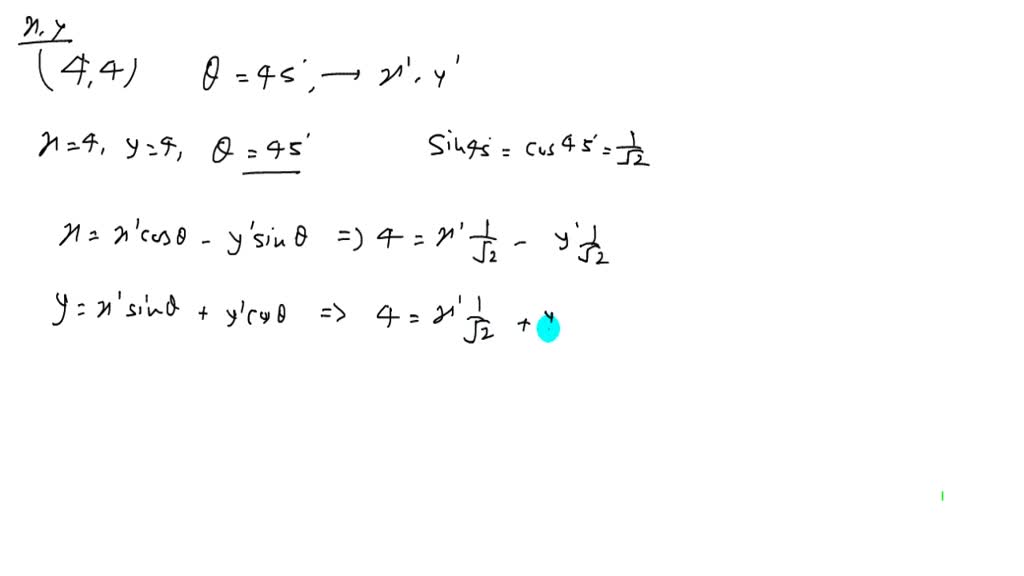 solved-the-x-y-coordinate-system-has-been-rotated-degrees-from-the