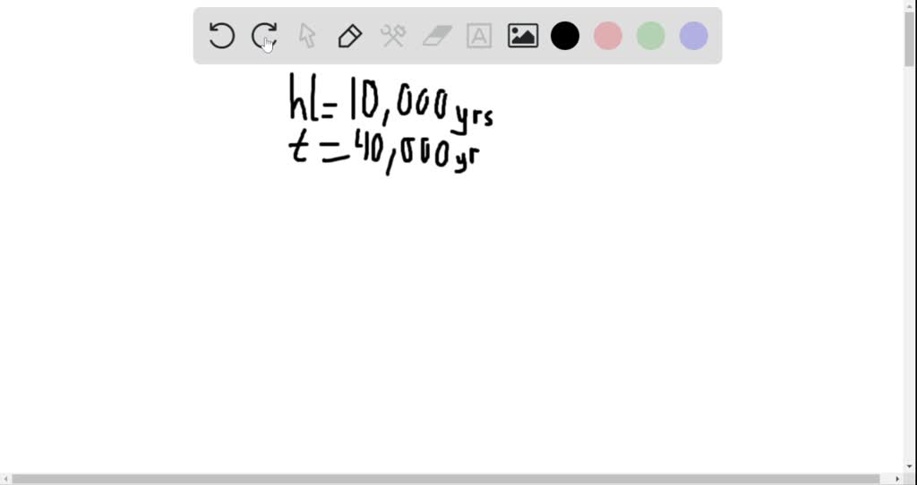 solved-if-a-radioactive-element-has-a-half-life-of-10-000-years