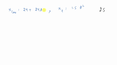solve-example-25-car-chase-by-a-graphical-method-on-the-same-graph-plot-position-versus-time-for-the